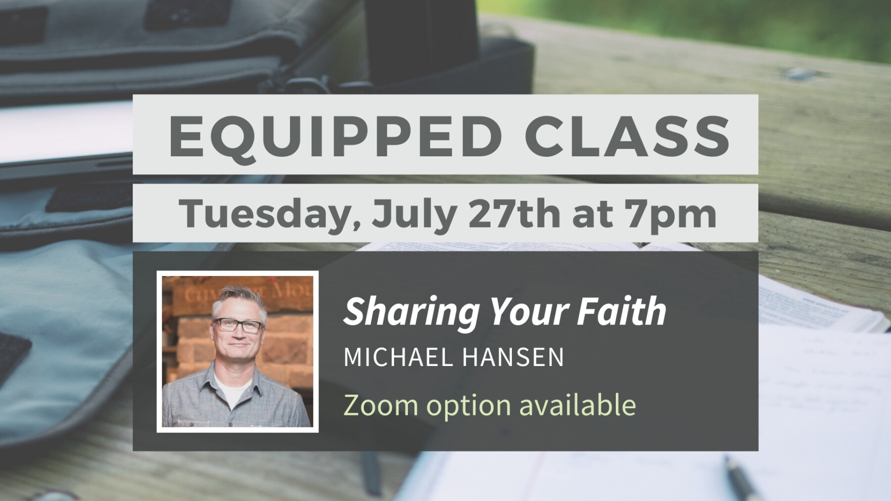 Equipped Class: Sharing Your Faith
