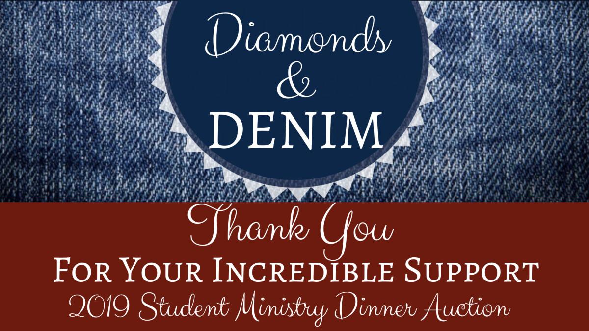 Diamonds & Denim: 2019 Student Ministry Dinner Auction