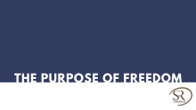 The Purpose of Freedom