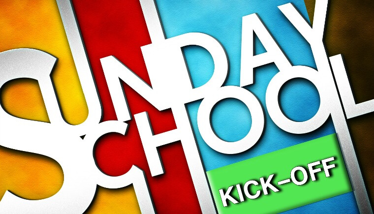 Sunday School Kick-Off
