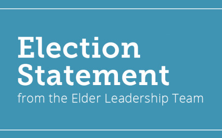 Election Statement from Elders