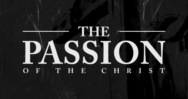 The Passion Movie Showing