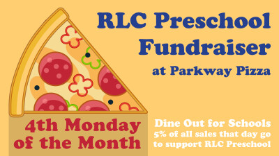 Pizza Fundraiser for RLC Preschool