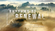 Rhythms of Renewal