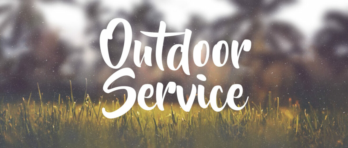 Outdoor Service