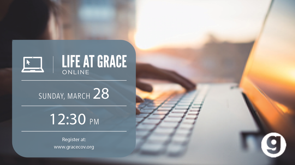 Life @ Grace Online membership class