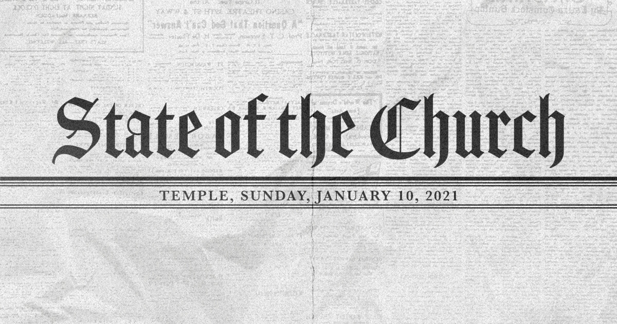 State of the Church Sermons Temple Baptist Church Hattiesburg MS