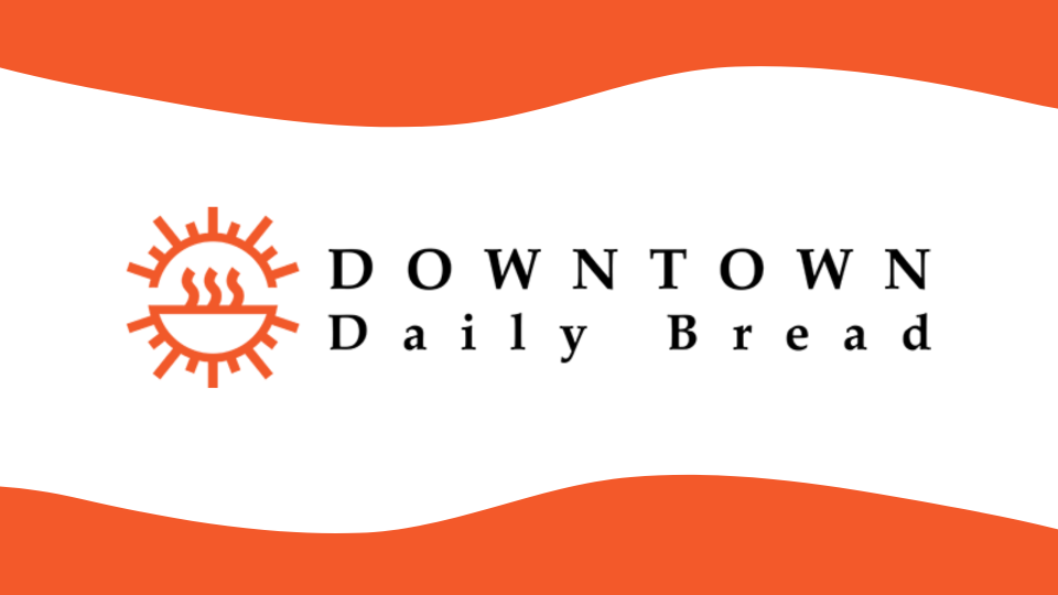 Downtown Daily Bread