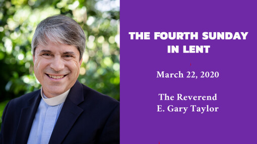 The Fourth Sunday in Lent