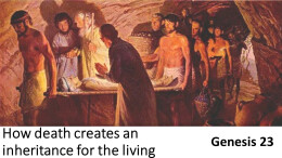 Sermon 34 How Death Creates an Inheritance for the Living
