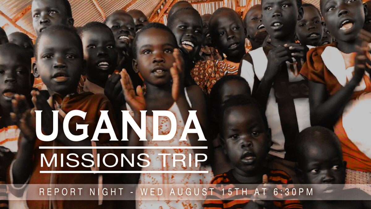 Uganda Missions Report Night