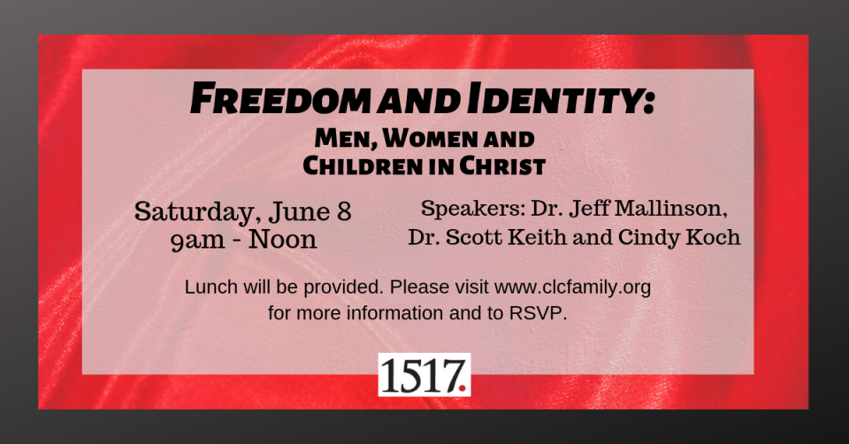 Freedom and Identity: Men, Women and Children in Christ
