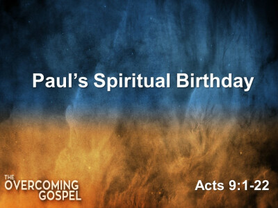 Paul's Spiritual Birthday