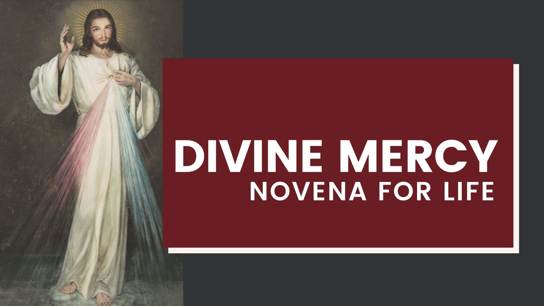 Divine Mercy Novena for Life