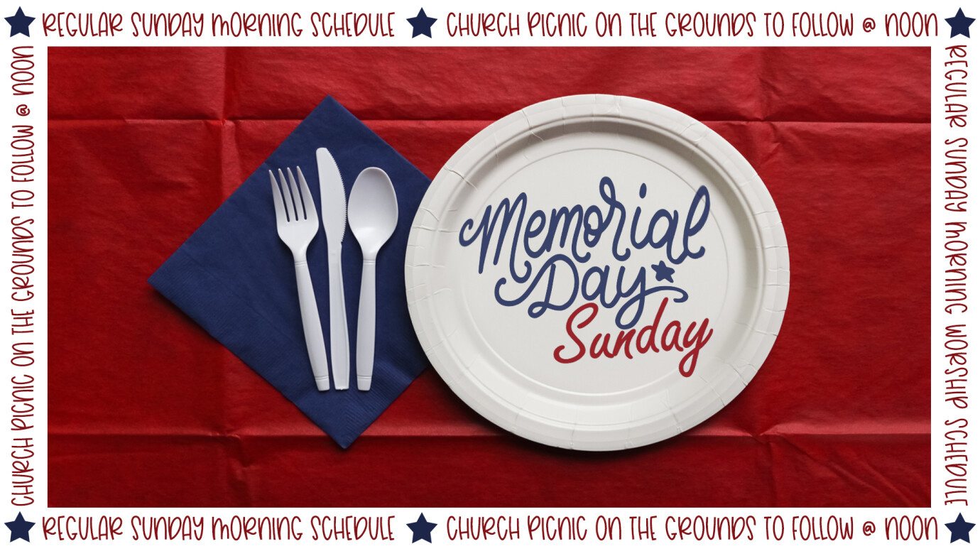 Memorial Day Sunday: Cookout
