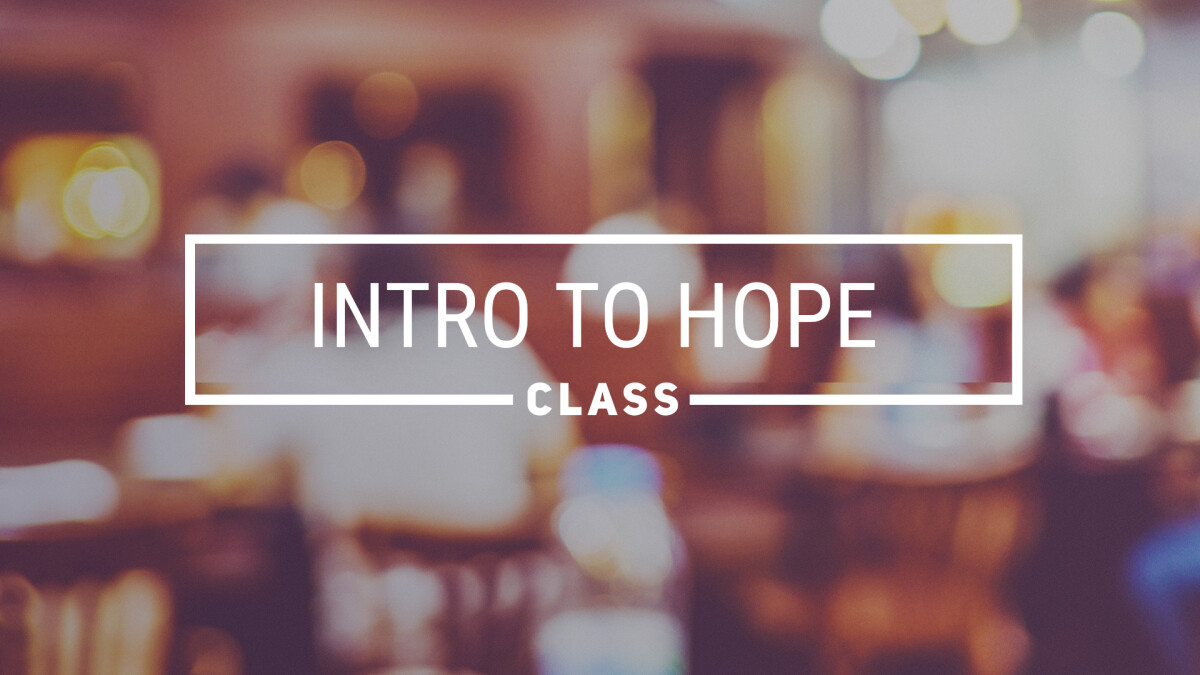 Intro to Hope/Membership Class
