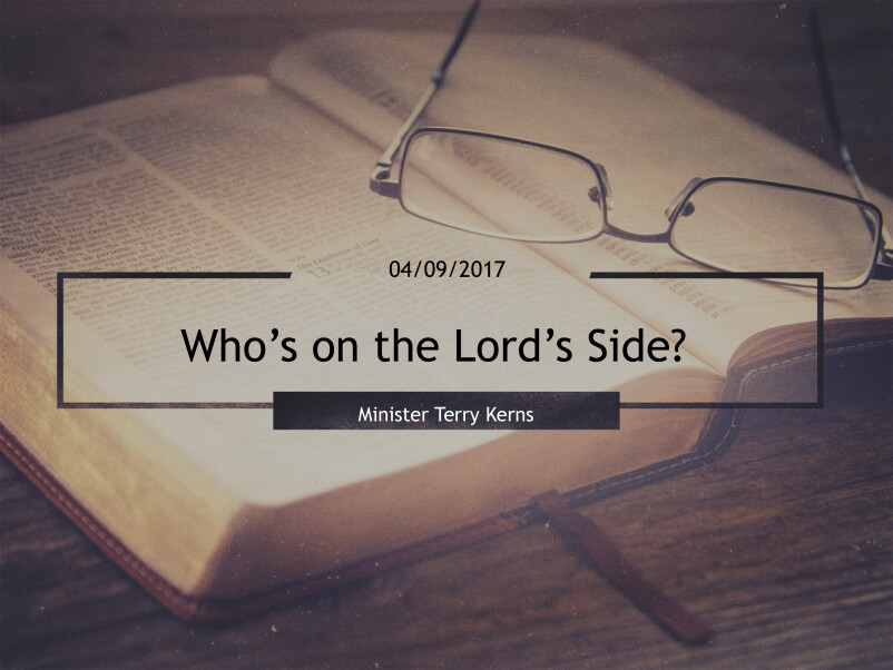 Who's on the Lord's Side?