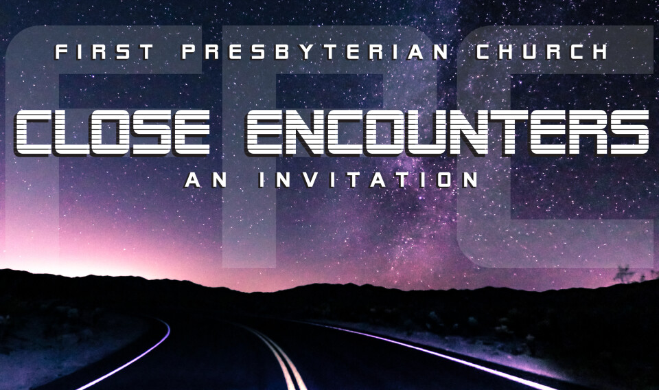 Close Encounters: Easter Sunday