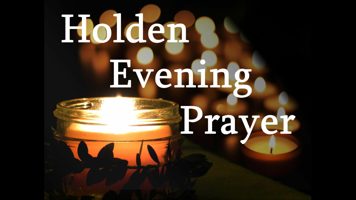 Midweek Holden Evening Prayer online