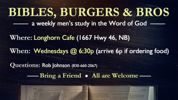 Legacy Church - Bibles, Burgers & Bros Bible Study -Wednesdays - 2024