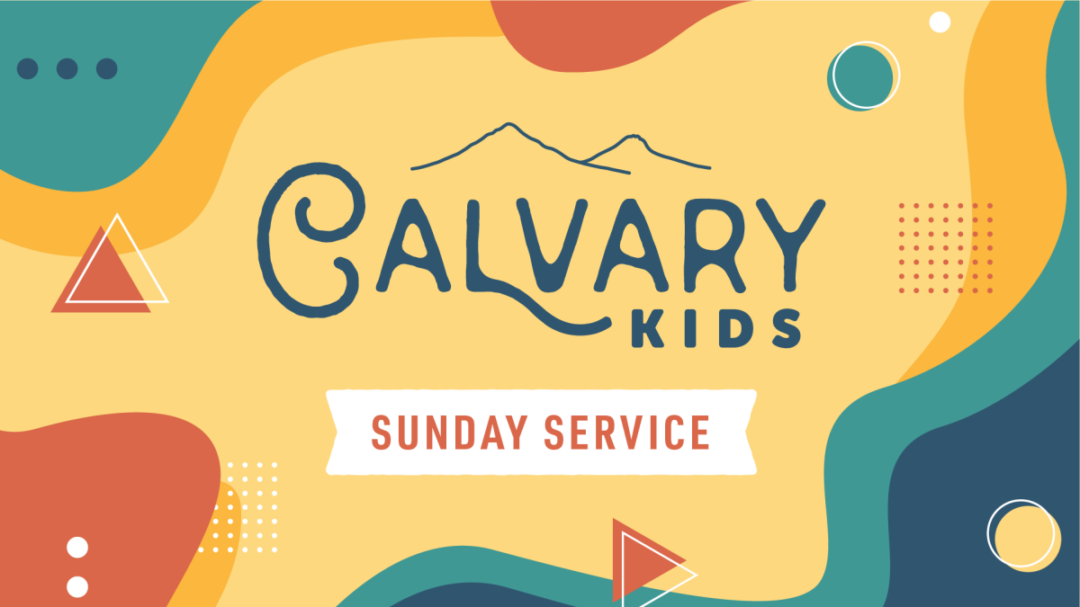 Calvary Kids - Sunday Service Kick-off