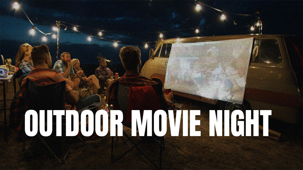 Outdoor Movie Date Night 