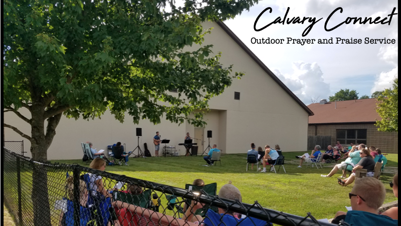 Calvary Connect “Outdoor” Worship - October 2020