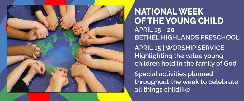 NATIONAL WEEK OF THE YOUNG CHILD
