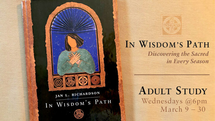 Adult Study: In Wisdom’s Path: Finding the Sacred in Every Season