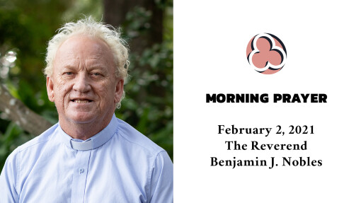 Morning Prayer - February 2, 2021