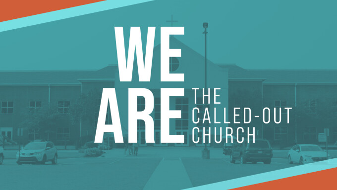 The Called-Out Church