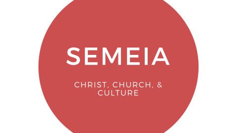 Semeia - Christ, Church, and Culture