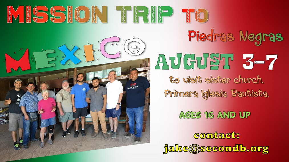 Mission Trip to Piedras Negras, Mexico 