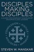 Disciples Making Disciples: A Guide for Covenant Discipleship