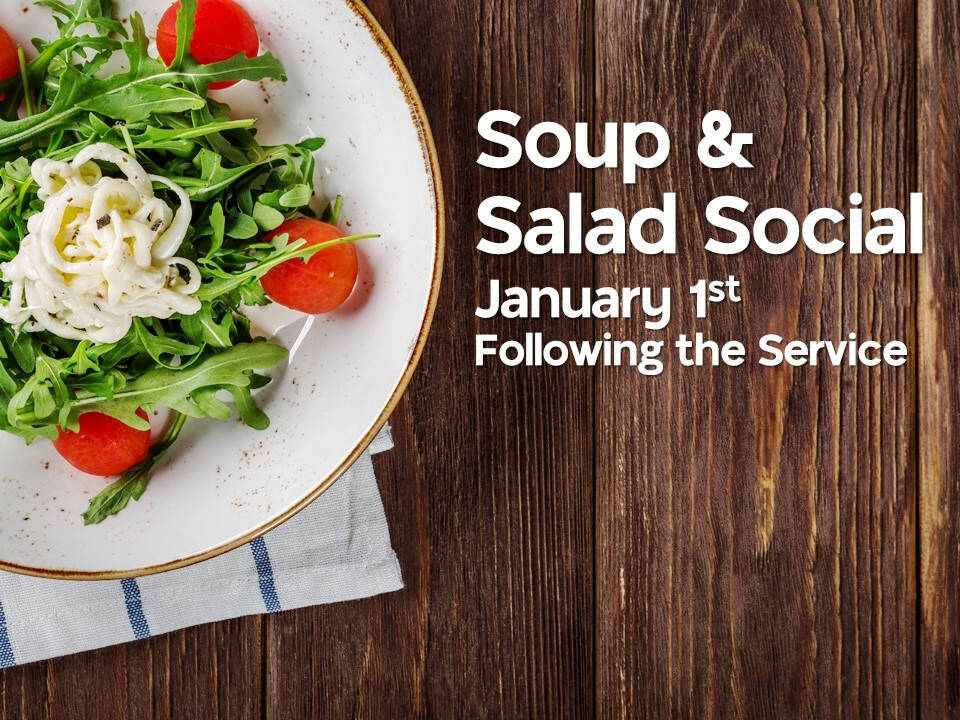 New Year’s Day Soup & Salad Social