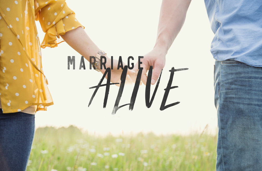 Marriage Alive