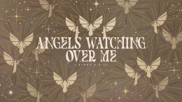 Angels Watching Over Me