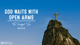 God Waits With Open Arms