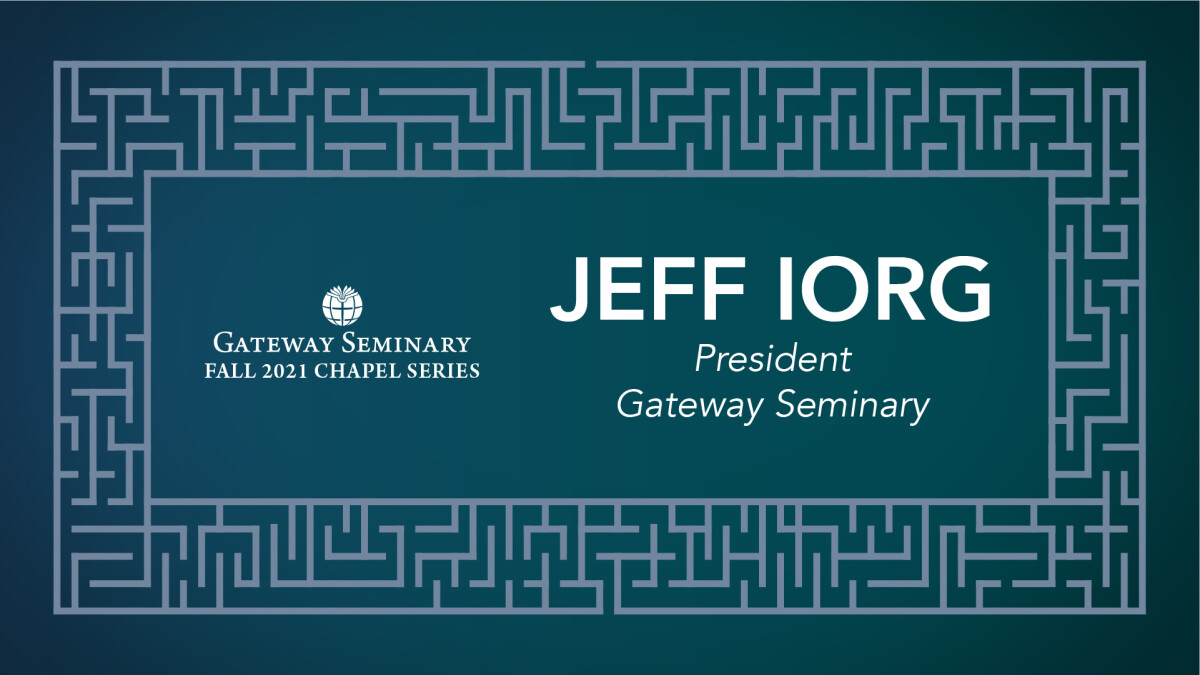 Fall 2021 President's Convocation | Jeff Iorg