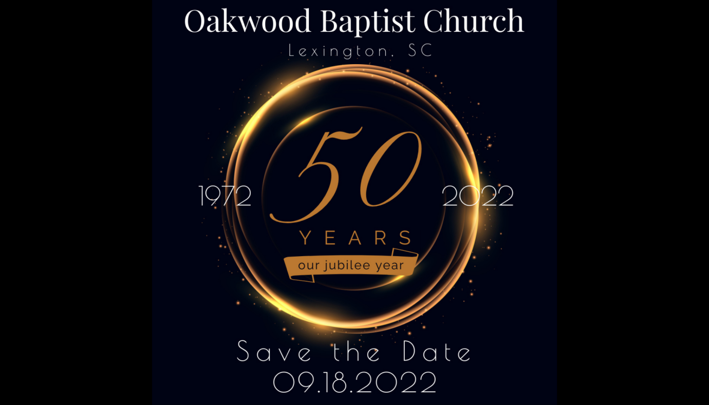 Oakwood Baptist Church 50th Homecoming Celebration
