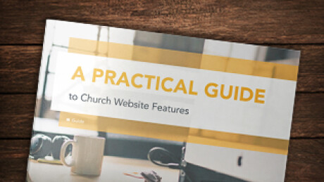 A Practical Guide To Church Website Features