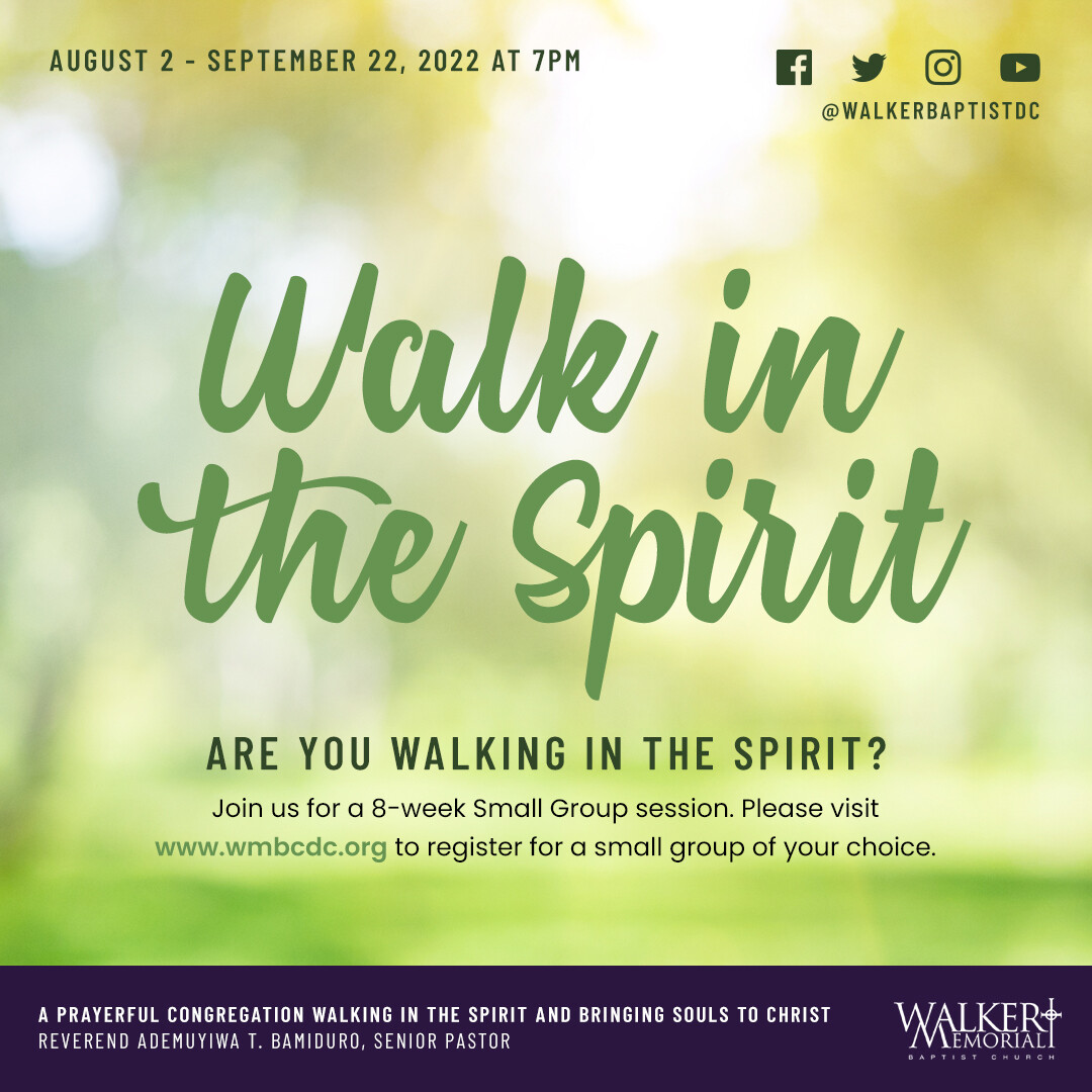 walking-in-the-spirit-small-group-2022-3rd-qtr-walker-memorial