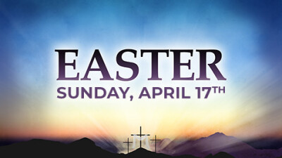 Easter - Sun, Apr 17, 2022
