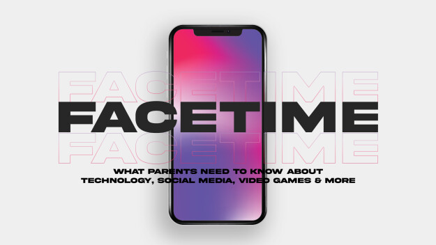 FaceTime: What Parents Need to Know about Technology, Social Media, Video Games and More