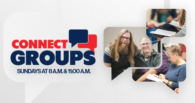 Adult Connect Groups - 11 a.m.