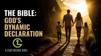 The Bible: God's Dynamic Declaration (2026)