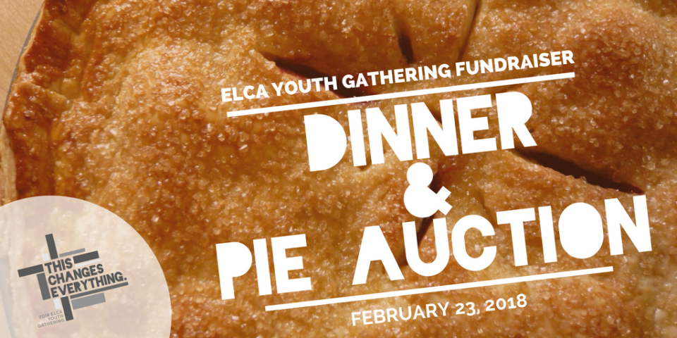 Pie Auction: Youth Gathering Fundraiser