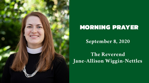 Morning Prayer - September 8, 2020