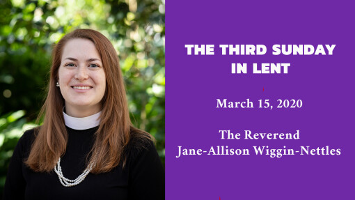 The Third Sunday in Lent