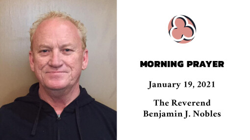 Morning Prayer - January 19, 2021